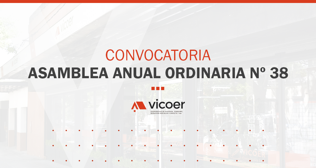 Convocatoria Asamblea Anual Ordinaria N°38